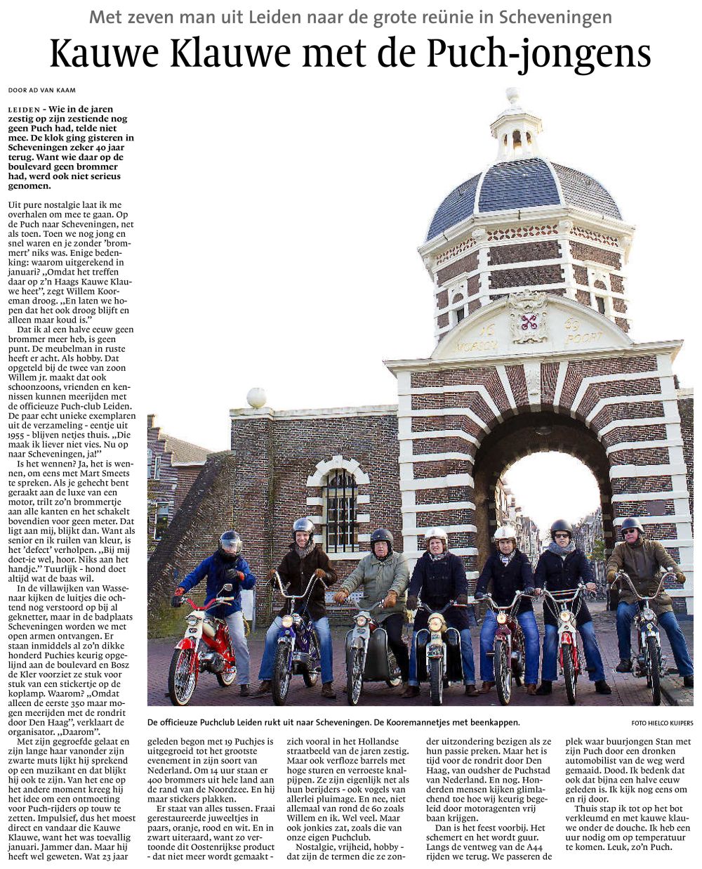 Kauwe Klauwe met de Puch-jongens