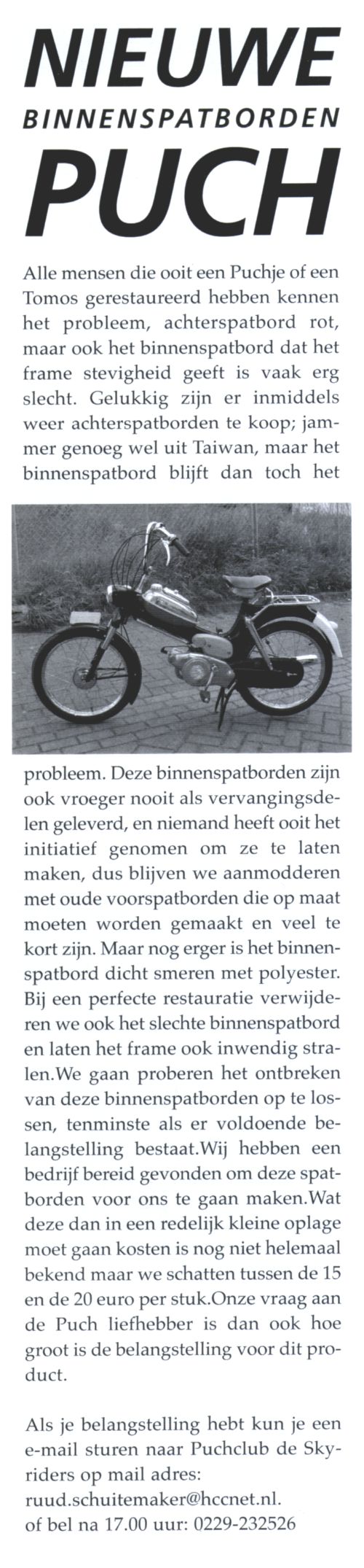 Nieuwe binnenspatborden voor Puch artikeltje